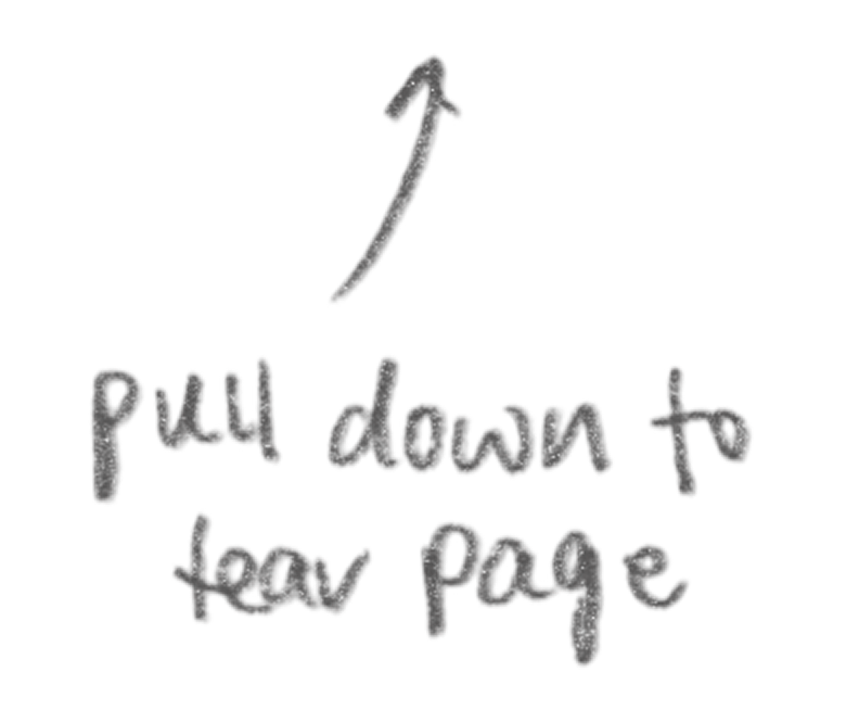 Pull down to tear page